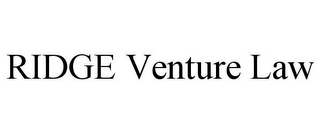 RIDGE VENTURE LAW