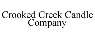 CROOKED CREEK CANDLE COMPANY