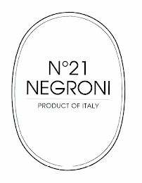 N° 21 NEGRONI PRODUCT OF ITALY