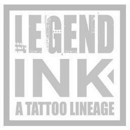 LEGEND INK A TATTOO LINEAGE