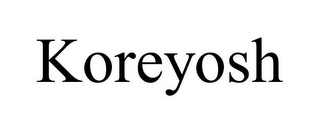 KOREYOSH