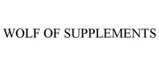 WOLF OF SUPPLEMENTS