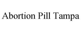 ABORTION PILL TAMPA