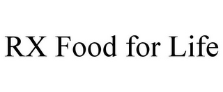 RX FOOD FOR LIFE