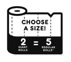 CHOOSE A SIZE! 2 GIANT ROLLS = 5 REGULAR ROLLS*