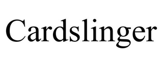 CARDSLINGER