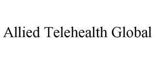 ALLIED TELEHEALTH GLOBAL