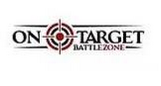 ON TARGET BATTLEZONE