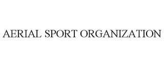 AERIAL SPORT ORGANIZATION