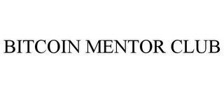 BITCOIN MENTOR CLUB