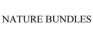 NATURE BUNDLES
