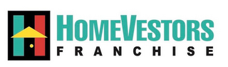 H HOMEVESTORS FRANCHISE