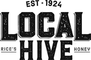 LOCAL HIVE RICE'S HONEY EST · 1924