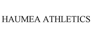 HAUMEA ATHLETICS