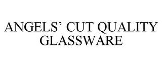 ANGELS' CUT QUALITY GLASSWARE