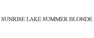 SUNRISE LAKE SUMMER BLONDE