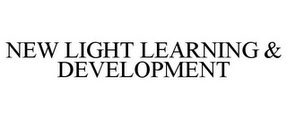 NEW LIGHT LEARNING & DEVELOPMENT