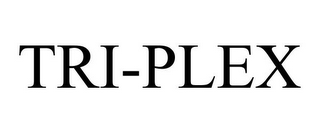 TRI-PLEX
