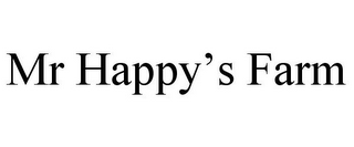 MR HAPPY'S FARM