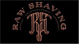 RAW SHAVING DESIGN· CRAFTSMANSHIP ARTISTRY ·RS