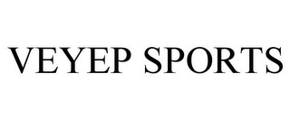 VEYEP SPORTS