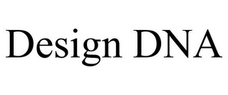 DESIGN DNA