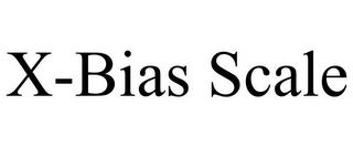 X-BIAS SCALE