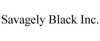 SAVAGELY BLACK INC.