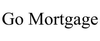 GO MORTGAGE