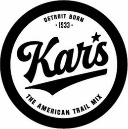 KAR'S DETROIT BORN 1933 THE AMERICAN TRAIL MIX