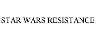 STAR WARS RESISTANCE