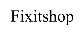 FIXITSHOP