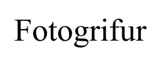FOTOGRIFUR