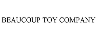 BEAUCOUP TOY COMPANY