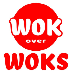 WOK OVER WOKS