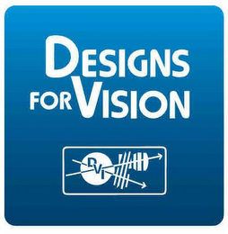 DESIGNS FOR VISION DVI