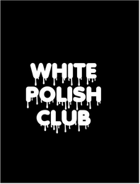 WHITE POLISH CLUB