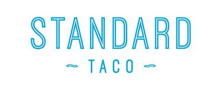 STANDARD ~ TACO ~