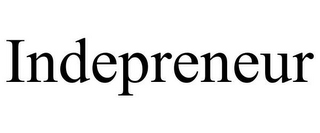 INDEPRENEUR