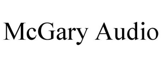 MCGARY AUDIO