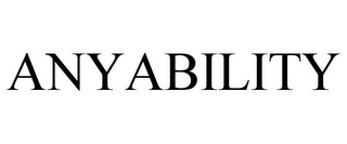 ANYABILITY