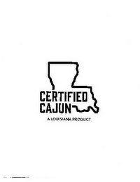 CERTIFIED CAJUN A LOUISIANA PRODUCT