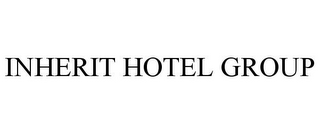 INHERIT HOTEL GROUP