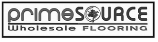 PRIME SOURCE WHOLESALE FLOORING