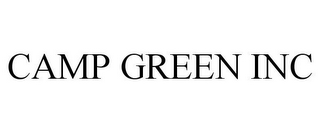 CAMP GREEN INC