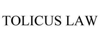 TOLICUS LAW