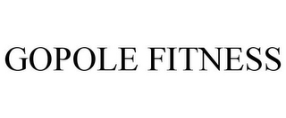 GOPOLE FITNESS