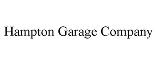 HAMPTON GARAGE COMPANY