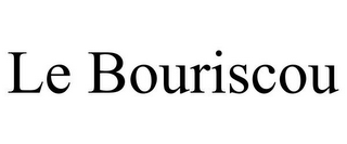 LE BOURISCOU