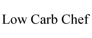 LOW CARB CHEF